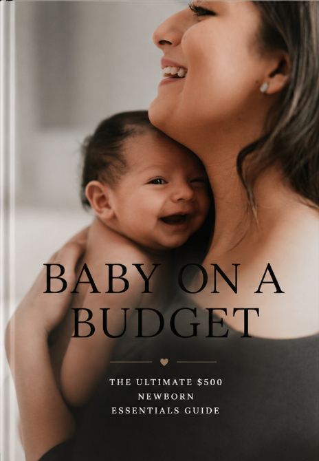 Baby Essentials for Parents on a $500 Budget